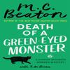 Death of a GreenEyed Monster by M.C. Beaton Hardback Book 9781472128911