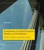Книга Foundations of Global Financial Markets and Institutions