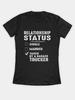 Taken Relationship Status Taken By A Badass Trucker Fitted T-Shirt