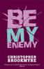 Книга Be My Enemy
