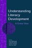 The Understanding Literacy Development : A Global View Book