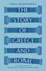 Книга The Story of Greece and Rome