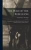 Книга The War of the Rebellion : A Compilation of the Official Records of the Union and Confederate Armies, Volume 38, Part 1