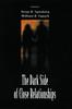 Книга The Dark Side of Close Relationships