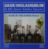 CD JACK MCLAUGHLIN - Back in the Dance Halls BCD463 G.H.B. 2007 США Джаз Б/У