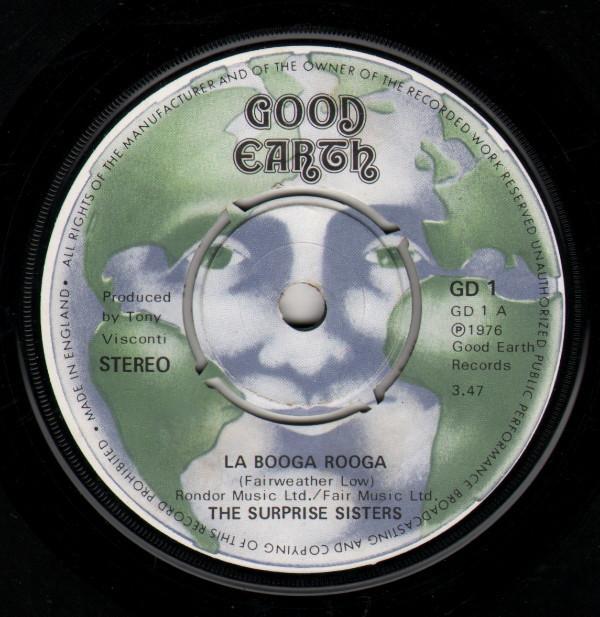 7inch Record SURPRISE SISTERS - La Booga Rooga GD1 Good Earth 1976 UK Dance & Electronica Used