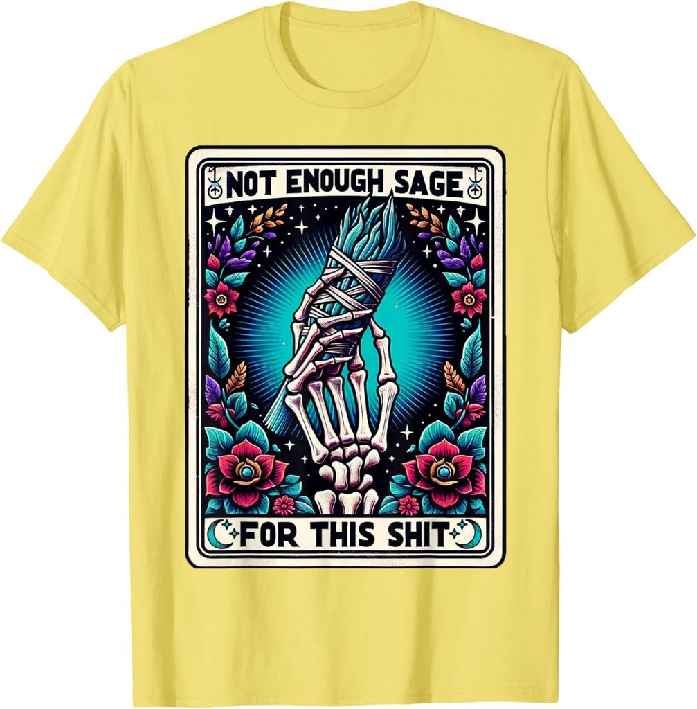 Not Enough Sage Skeleton Tarot Graphic Tee Breathable Cotton Casual Trip T-Shirt