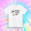 Don't Duck With Me Funny Duck Graphic T-Shirt S-5XL Humor Gift Tee