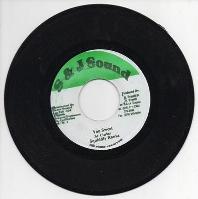 7-дюймовая пластинка SQUIDLY RANKS - You Sweet / Rydim NONE S & J Sound Ямайка Регги, Ска и Даб Б/У