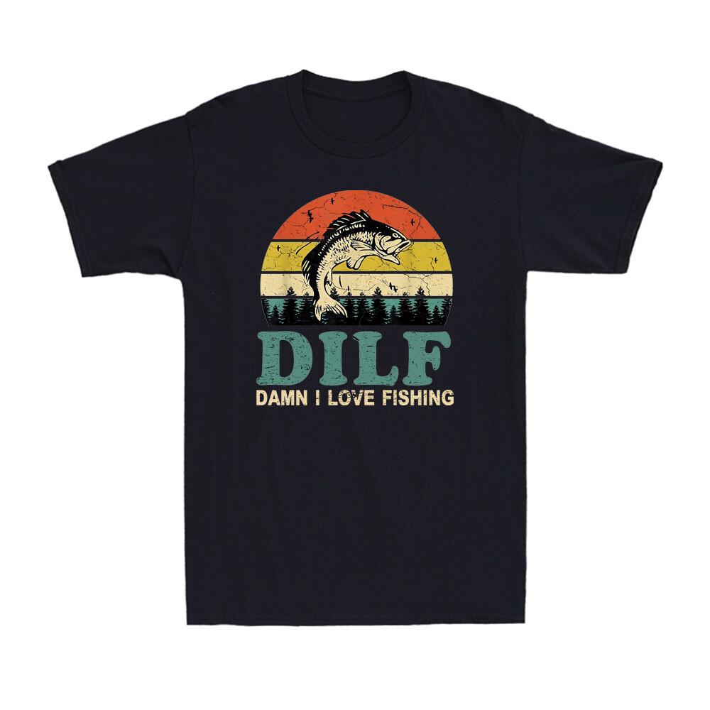 Dilf-Damn I Love Fishing Funny Fishing Saying Fishermen Vintage Men's T-Shirt Unisex T-Shirt