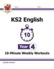 Книга KS2 Year 4 English 10-Minute Weekly Workouts