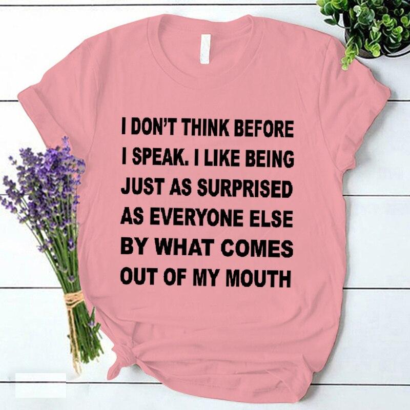 Женская футболка «Я не думаю, прежде чем говорить» с буквенным принтом Harajuku, повседневные футболки с короткими рукавами Y2k, женская корейская футболка Ulzzang