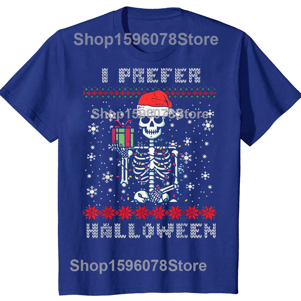Рождественский Скелет Я Предпочитаю Хэллоуин Уродливая Рождественская Футболка 100% Хлопок Мужская Мода Повседневная Футболка Свободная Оверсайз Уличная Одежда Футболка