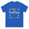 The Traitors Christmas T Shirtfunny Festive Tv Show Inspired Teeugly Christmas