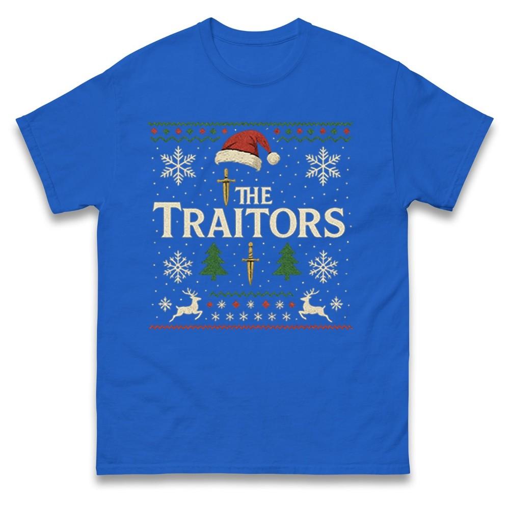 The Traitors Christmas T Shirtfunny Festive Tv Show Inspired Teeugly Christmas