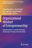 Книга Organizational Mindset of Entrepreneurship : Exploring the Co-Creation Pathways of Structural Change and Innovation