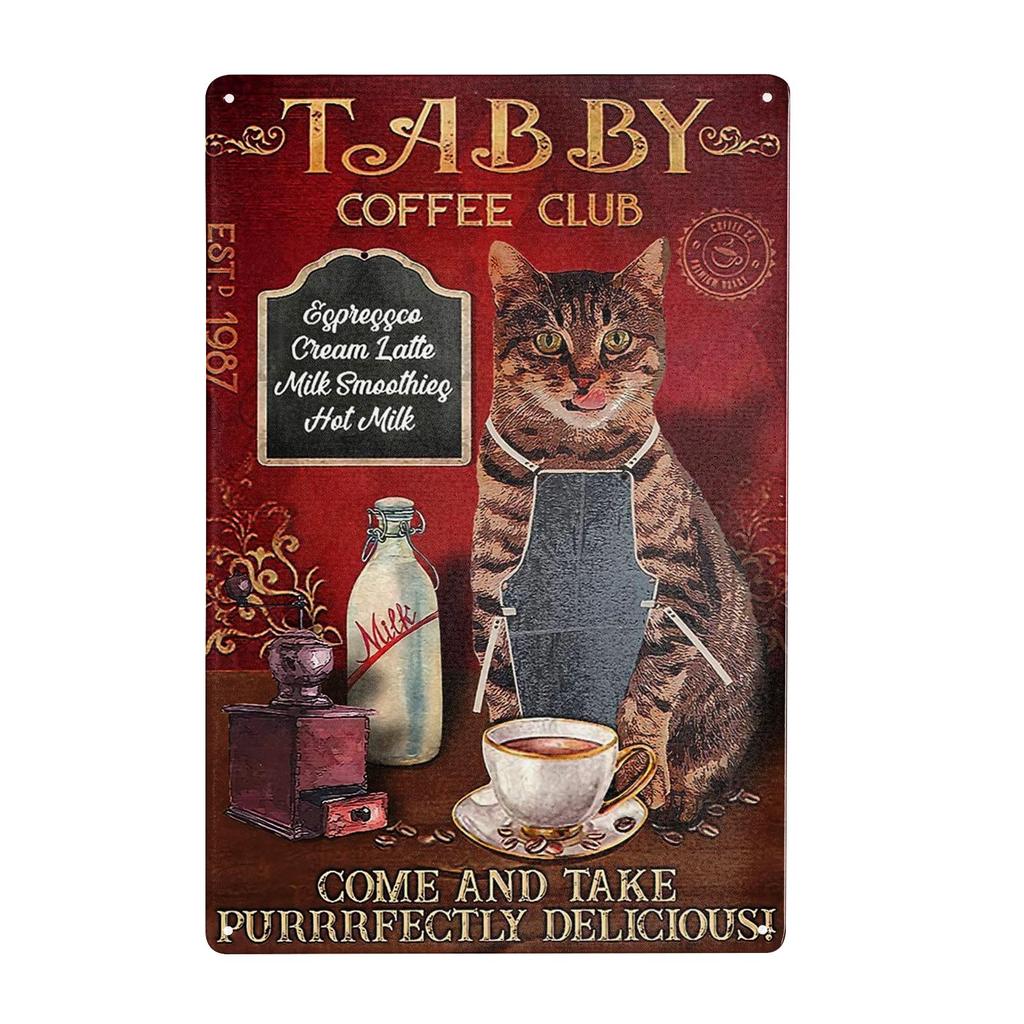Tabby Kitty,cat Metal Tin Sign Art Poster Cafe Bathroom and Home Retro Iron Painting Wall Decor Retro Bar Pub Farmhouse Diner