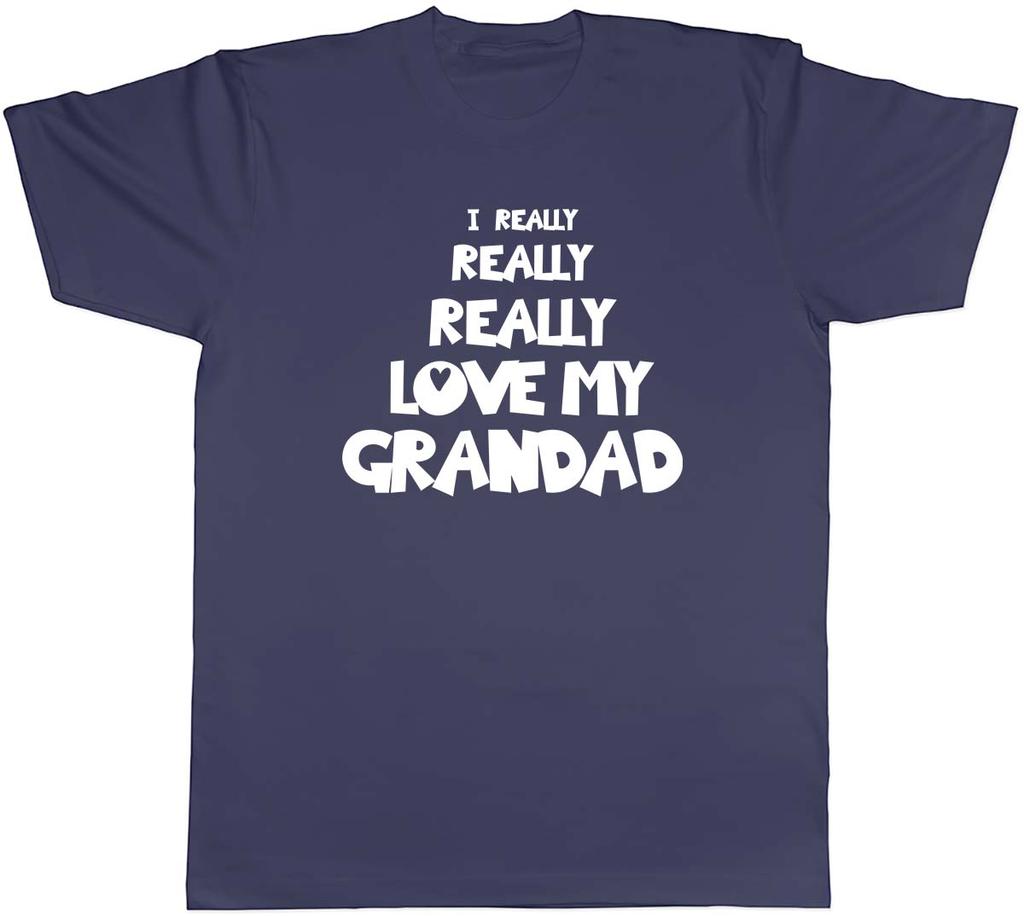 I Really Really Love My Grandad Unisexs Unisex TShirt Tee