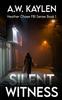 Книга Silent Witness : Heather Chase FBI Series Book 1 : 1