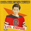 CD RAGE AGAINST THE MACHINE  Evil Empire EK57523 Epic 1996 US Rap  HipHopRB Б/у