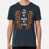 Copy of I'm Not As White As I Look Native Am S To 5XL Made In the AU/USA T-Shirt