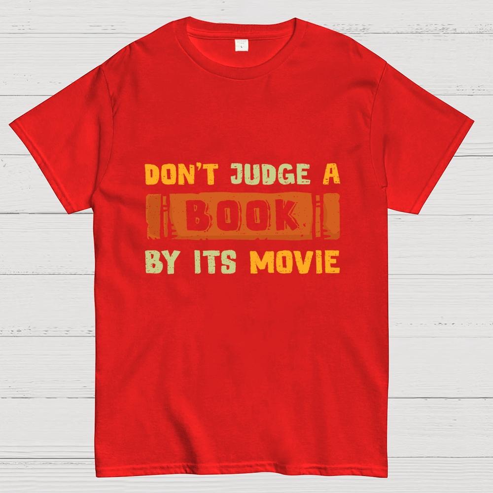 Dont Judge A Book By Its Movie Cotton Casual Cool Loose T-Shirt