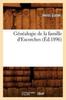 Книга Genealogie De La Famille d'Escorches (Ed.1896)