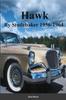 Книга HAWK- By Studebaker 1956-1964