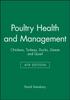 Книга Poultry Health and Management : Chickens, Turkeys, Ducks, Geese and Quail