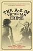 Книга The A-Z of Victorian Crime