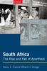 Книга South Africa : The Rise and Fall of Apartheid