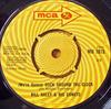 7inch Record BILL HALEY & HIS COMETS - (We're Gonna) Rock Around The Clock MU1013 MCA Records 1968 UK Rock Used