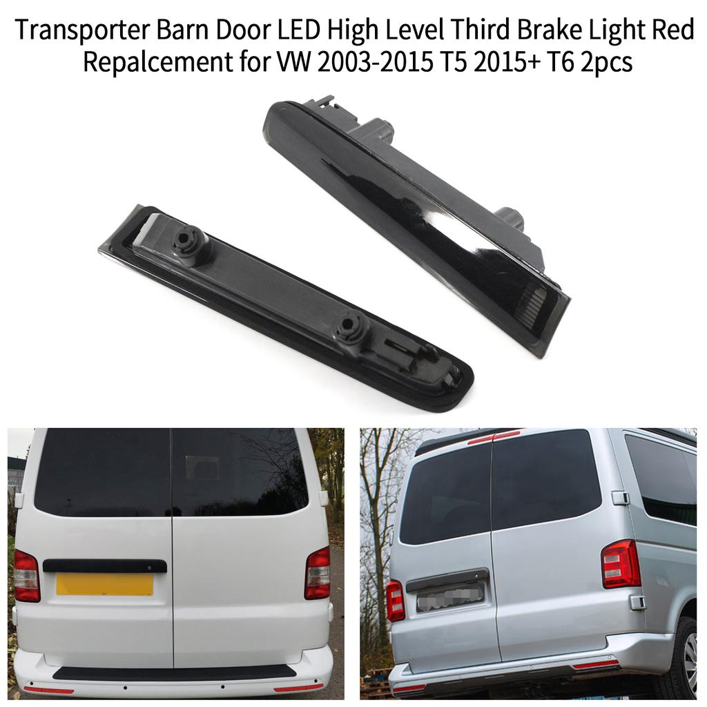 Transporter Barn Door Светодиодный третий стоп-сигнал высокого уровня, красный, замена для VW 2003-2015 T5 2015 + T6