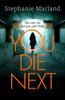 Книга You Die Next : The Twisty Crime Thriller That Will Keep You Up All Night