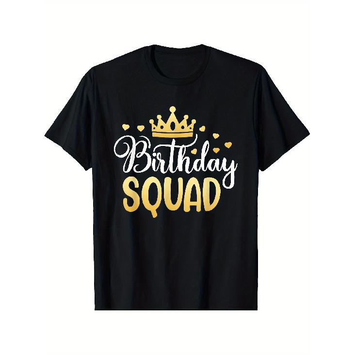 Футболка с блестящим текстом "Birthday Squad" и короной - Мягкая дышащая футболка с круглым вырезом, подходит для дней рождений, групповых нарядов, командных мероприятий - Свободный повседневный крой