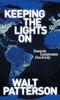 Книга Keeping the Lights On : Towards Sustainable Electricity