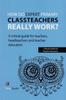 Книга How Do Expert Primary Classteachers Really Work? : A Critical Guide for Teachers, Headteachers and Teacher Educators
