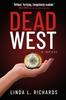 Книга Dead West : A Novel