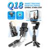 Cell Phone Three-axis Stabilizer Handheld Gimbal Photo Photography Follow Shooting Jitterbug Live Q18 Face Tracking Selfie Stick