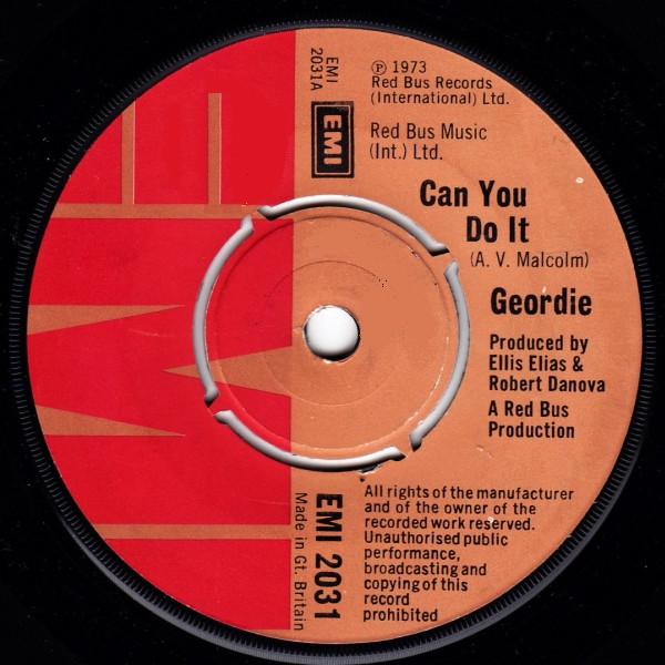 7inch Record GEORDIE - Can You Do It EMI2031 EMI 1973 UK Rock Used