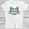 Cat Dad T Shirt Best Ever Funny Saying Pun Present Slogan Cool Gift Tee M122