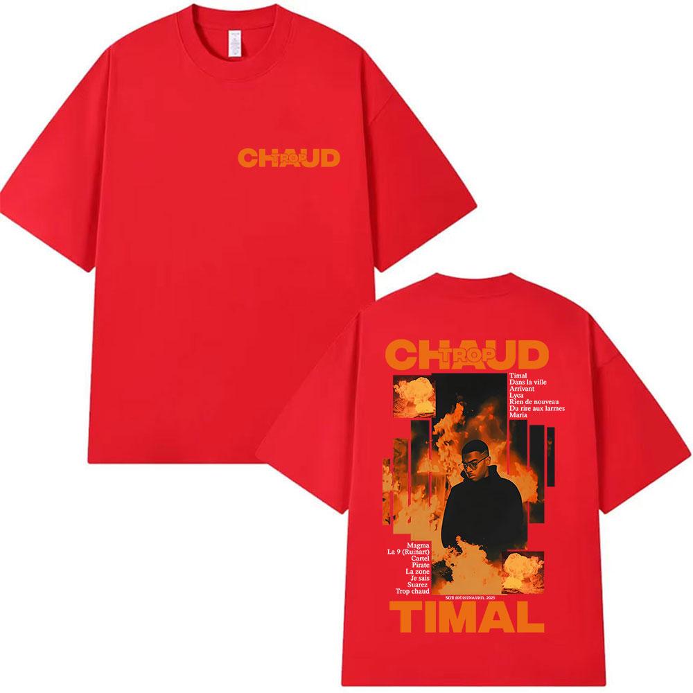 Rapper TROP CHAUD TIMAL Album 2025 Graphic T Shirt Unisex's Vintage Hip Hop Oversized T-shirt High Quality Cotton Tshirt Streetwear
