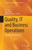 The Quality, IT and Business Operations : Modeling and Optimization Book