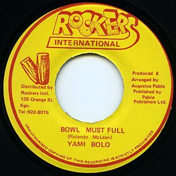 7-дюймовая пластинка YAMI BOLO - Bowl Must Full none Rockers Interna 1991 Ямайка Регги, Ска и Даб Б/У