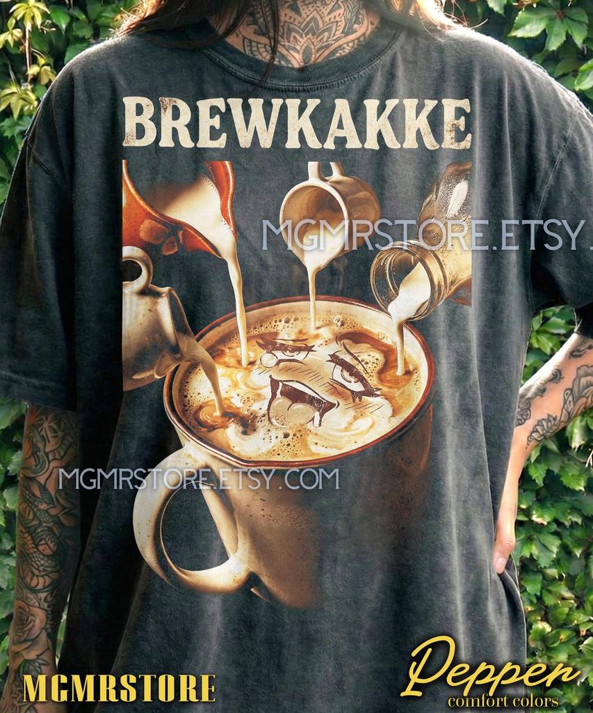 Футболка Brewkakke Comfort Colors®, Смешные футболки для любителей кофе, Ретро-свитшот Ahegao, Дерзкий топ в стиле Y2K Streetwear, Острый подарок бариста
