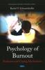 Книга Psychology of Burnout : Predictors & Coping Mechanisms
