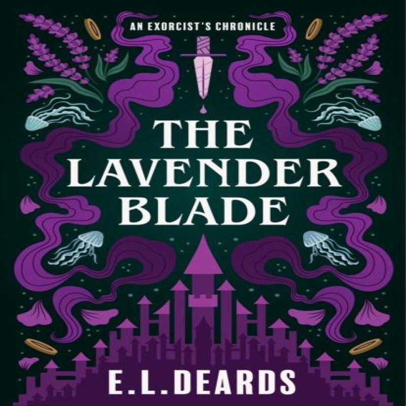 The Lavender Blade by E.L. Deards Paperback Book 9781684633203