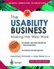 Книга The Usability Business : Making the Web Work