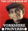 Книга The Little Book of Yorkshire Proverbs