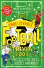Книга The Unbelievable Football Trivia Book : Facts, Stats, Jokes, Quizzes and More - the Perfect Christmas Gift for Football Fans